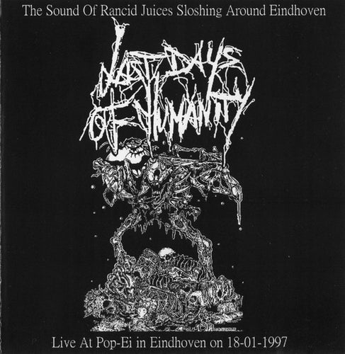 Last Days Of Humanity / Necrocannibalistic Vomitorium: The Sound Of Rancid Juices Sloshing Around Eindhoven / Moral Damage CD