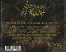 Last Days Of Humanity: The Sound Of Rancid Juices Sloshing Around Your Coffin CD