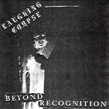 Laughing Corpse: Beyond Recognition 7"