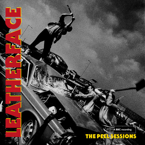 Leatherface: BBC Sessions 12