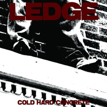 Ledge: Cold Hard Concrete 12"