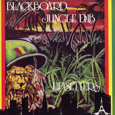 Lee Perry Scratch & The Upsetters: Blackboard Jungle Dub 12
