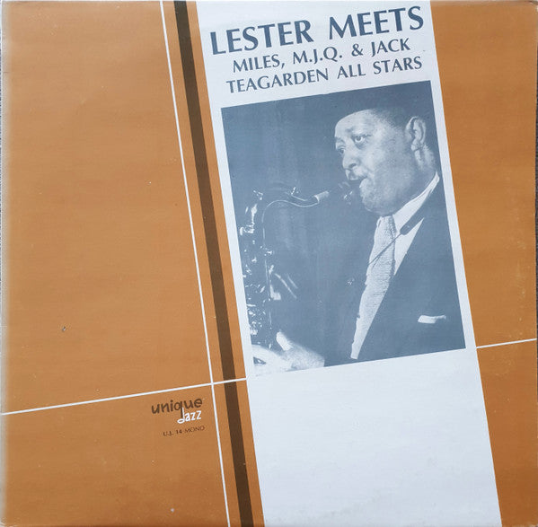 Lester Young: Lester Meets Miles, M.J.Q. & Jack Teagarden All Stars 12
