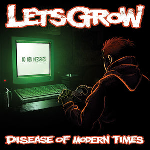 Lets Grow: Disease Of Modern Times CD
