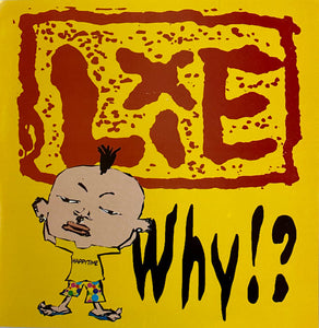 Lie: Why!? 7"