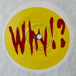 Lie: Why!? 7"
