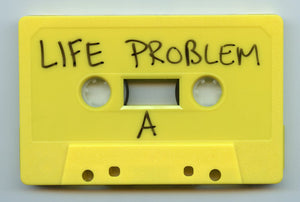 Life Problem: Demo cassette