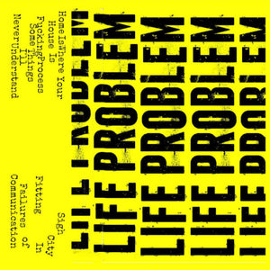 Life Problem: Demo cassette