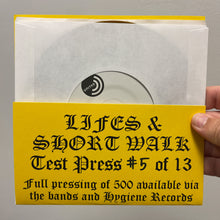 Lifes / Short Walk: Split 7" (test pressing)