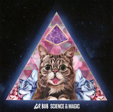 Lil Bub: Science & Magic 12"