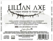 Lillian Axe: From Womb To Tomb CD