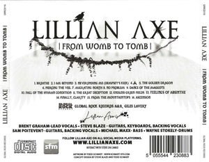 Lillian Axe: From Womb To Tomb CD