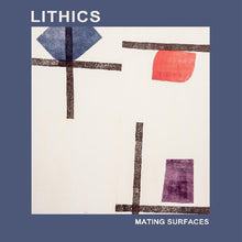 Lithics: Mating Surfaces 12"