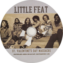 Little Feat: St. Valentine's Day Massacre (Winterland Arena Broadcast, San Francisco 1976) CD