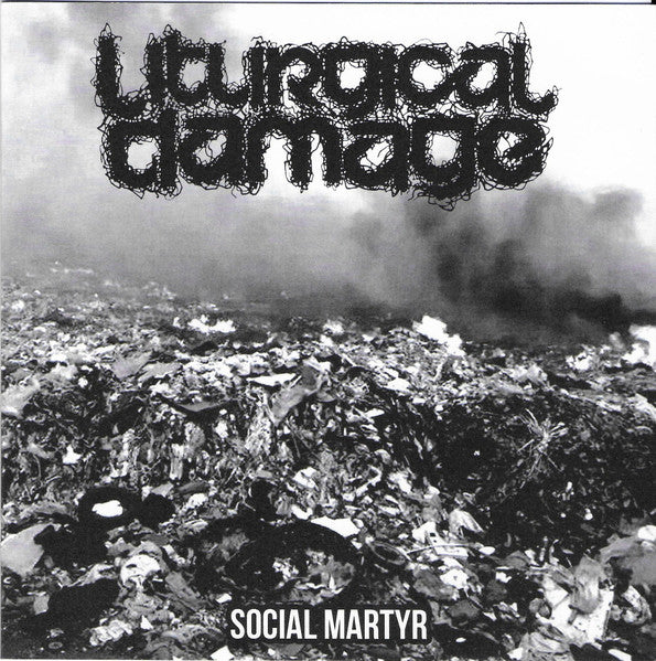 Liturgical Damage: Social Martyr 7