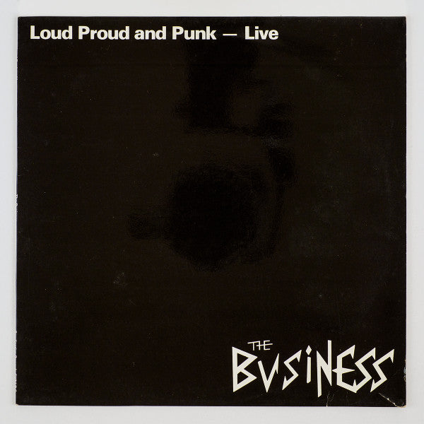 The Business: Loud Proud And Punk: Live 12
