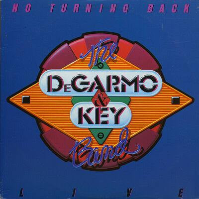 The Degarmo & Key Band: No Turning Back - Live 2x12