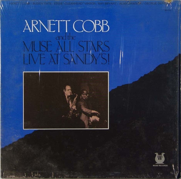 Arnett Cobb And The Muse All Stars: Live At Sandy's! 12