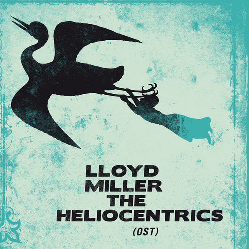 Lloyd Miller & The Heliocentrics: S/T 12
