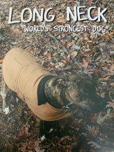 Long Neck: World's Strongest Dog 12"