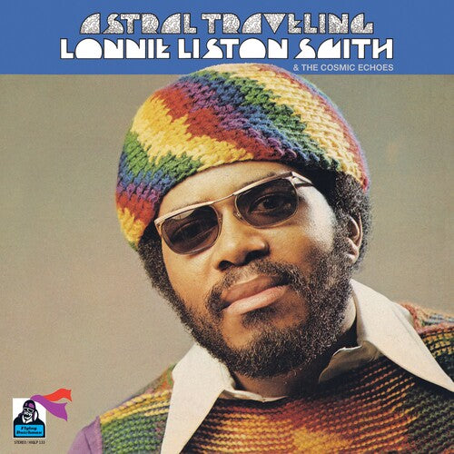 Lonnie Smith Liston: Astral Traveling 12