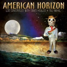 Los Cenzontles With David Hidalgo & Taj Mahal: American Horizon CD