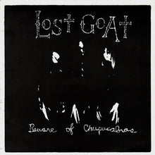 Lost Goat: Beware Of Chupacabras 7"