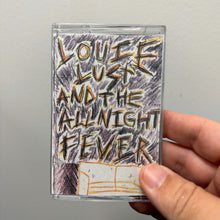 Louie Lust and the All Night Fever: Dirty Couch Demo cassette