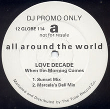 Love Decade: When The Morning Comes 12"