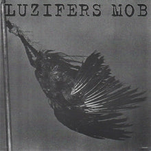 Luzifers Mob: S/T 7"
