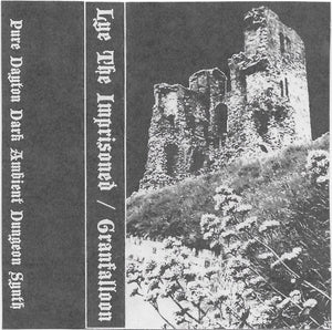 Lye The Imprisoned / Granfalloon: Split cassette