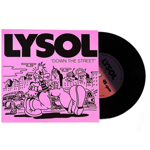 Lysol: Down the Street 7"
