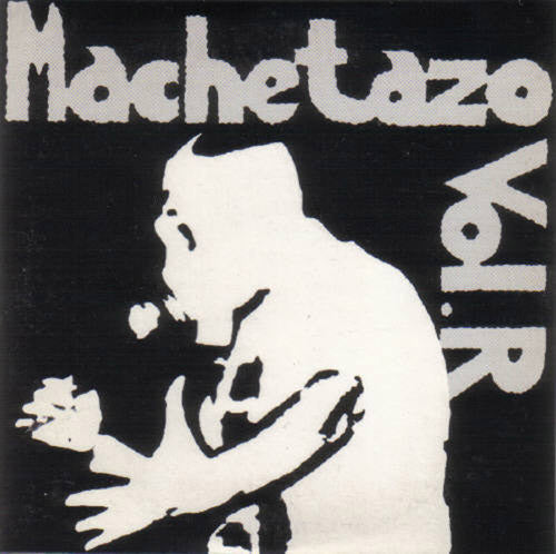 Machetazo / Abscess: Vol.R / Flesh Candy - Open Wound 7