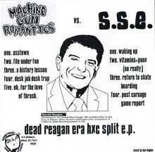 Machine Gun Romantics / S.S.E.: Dead Reagan Era HXC Split EP 7"