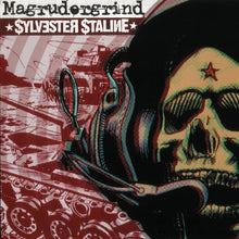Magrudergrind / Sylvester Staline: Split 7"