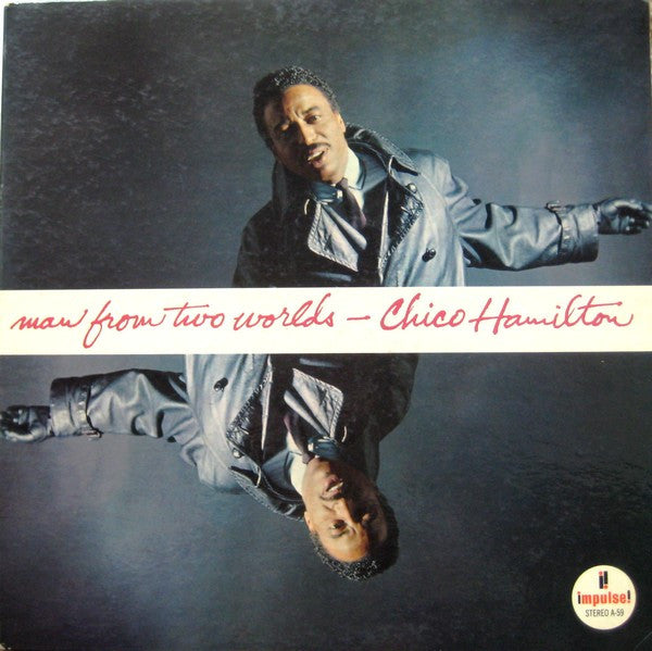 Chico Hamilton: Man From Two Worlds 12