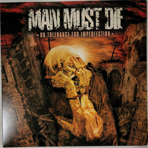 Man Must Die: No Tolerance For Imperfection 12"