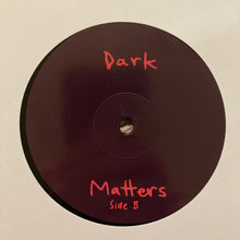 Maneka: Dark Matters 12"