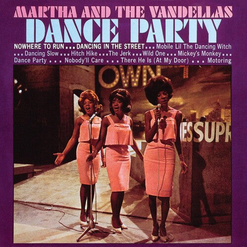 Martha & The Vandellas: Dance Party 12