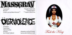 Massgrav / Overviolence: Fuck The King 7"