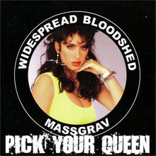 Massgrav / Widespread Bloodshed: Pick Your Queen 7"