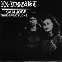 MassGrave / In Disgust: MassGrave / San Jose True Grind Fucks 7"