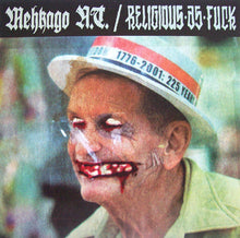 Mehkago N.T. / Religious As Fuck: Mehkago N.T. / Religious As Fuck Split 7"