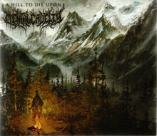 Mental Cruelty: A Hill To Die Upon CD