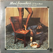 Merl Saunders: You Can Leave Your Hat On 12"