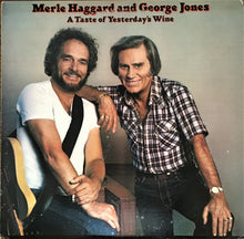 Merle Haggard / George Jones : A Taste of Yesterday's Wine 12"