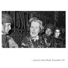Mick Trouble: Here's The Mick Trouble LP 12"