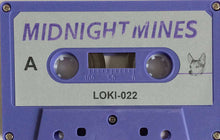 Midnight Mines: Since My Baby Left Me cassette