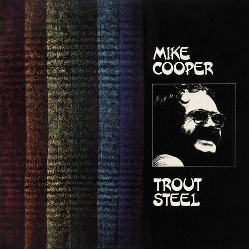 Mike Cooper: Trout Steel 12