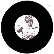 Mindless Mutant: S/T 7"